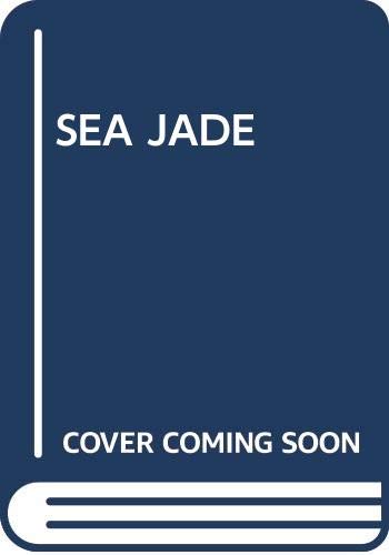 9780449239780: SEA JADE