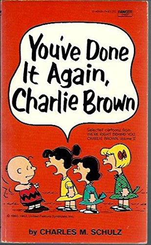 9780449240038: Title: Youve Done It Again Charlie Brown