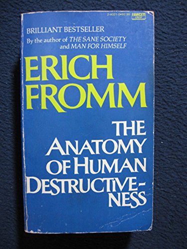 9780449240212: ANATOMY HUMAN DESTRUCT by Fromm, Erich