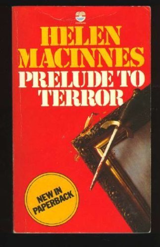 Prelude To Terror (9780449240342) by Macinnes, Helen