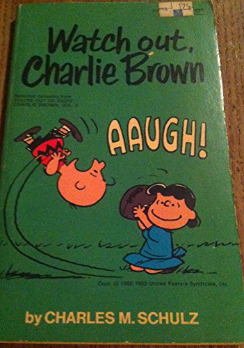 WATCH OUT C BROWN (Watch Out Charlie Brown) (9780449240601) by Schulz, Charles M.