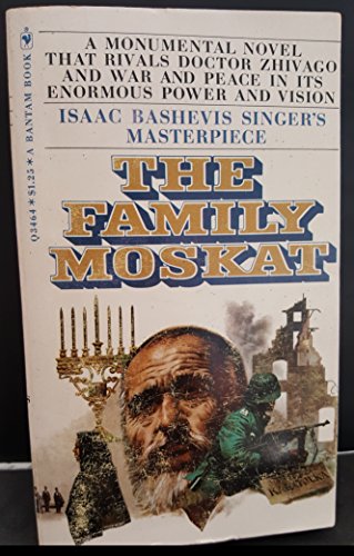 The Family Moskat. Translated from the Yiddish by A. H. Gross.