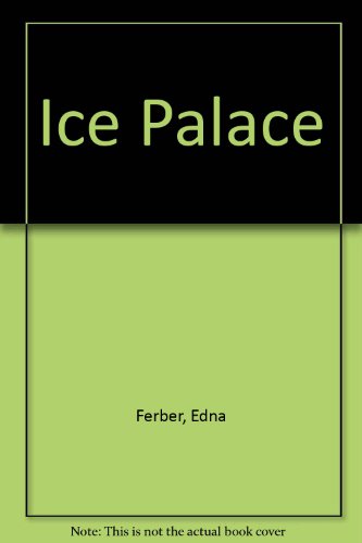 Beispielbild fr Ice Palace zum Verkauf von Hawking Books