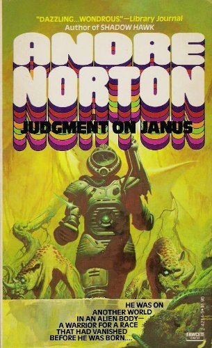 Judgment on Janus (Janus, Bk. 1) (9780449242148) by Andre Norton