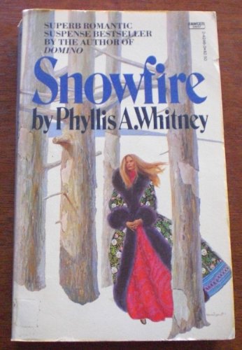 Imagen de archivo de Snowfire a la venta por Better World Books: West