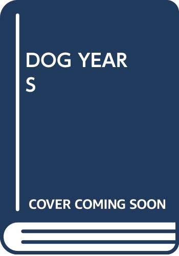 Stock image for Dog Years for sale by ThriftBooks-Dallas