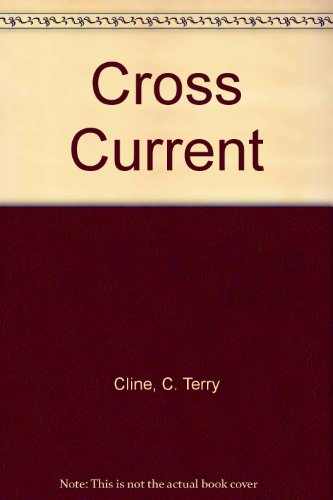 Beispielbild fr Cross Current zum Verkauf von R Bookmark