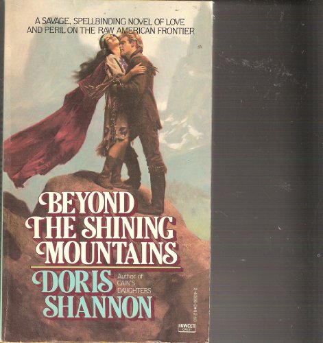 Beispielbild fr Beyond the Shining Mountains zum Verkauf von R Bookmark