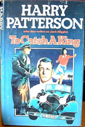 Imagen de archivo de TO CATCH A KING a la venta por North Country Books
