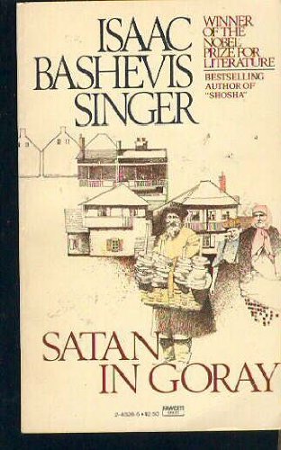Satan in Goray (9780449243268) by Singer, Isaac Bashevis