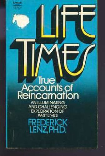 9780449243374: Lifetimes True Accounts of Reincarnation