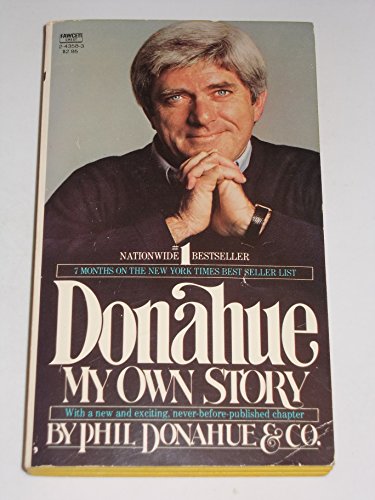 Beispielbild fr Donahue: My Own Story zum Verkauf von SecondSale