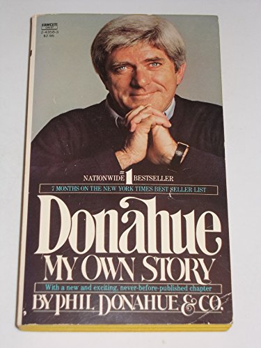 Imagen de archivo de Donahue: My Own Story a la venta por SecondSale