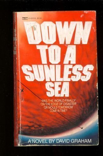Beispielbild fr Down to a Sunless Sea zum Verkauf von Better World Books