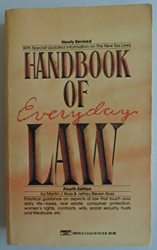 Beispielbild fr Handbook of Everyday Law: (4th Edition) zum Verkauf von Wonder Book