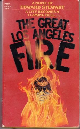 9780449245262: Great Los Angeles Fire