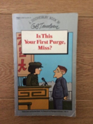 Beispielbild fr Is This Your First Purge, Miss? Vol. II : Selected Cartoons from in Search of Reagan's Brain zum Verkauf von Better World Books