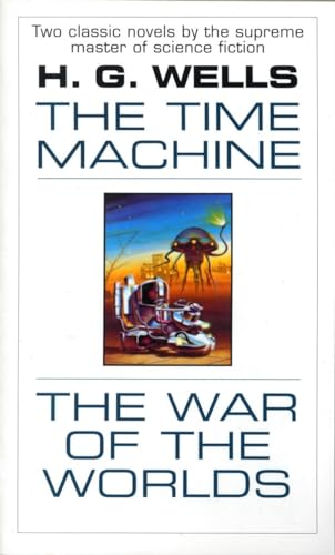 Stock image for The Time Machine and The War of the Worlds (Fawcett Premier Book) for sale by SecondSale