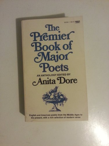 Stock image for The Premier Book of Major Poets for sale by Better World Books: West