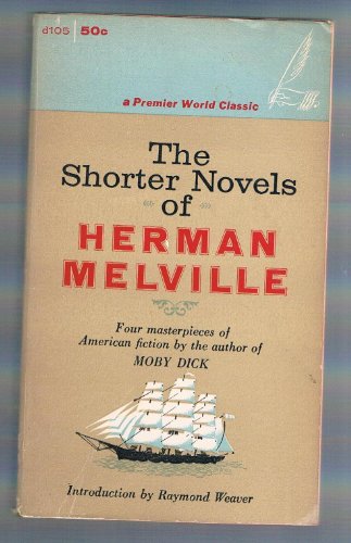 9780449307984: Shorter Novels of Herman Melville