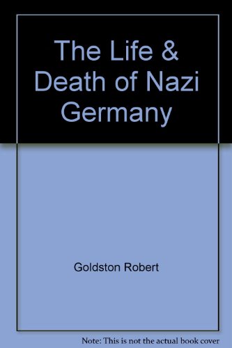 9780449308301: The Life & Death of Nazi Germany