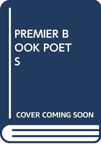 Stock image for The Premier Book of Major Poets for sale by Better World Books