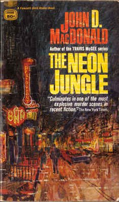 Stock image for The Neon Jungle (Gold Medal, d1699) for sale by HPB Inc.