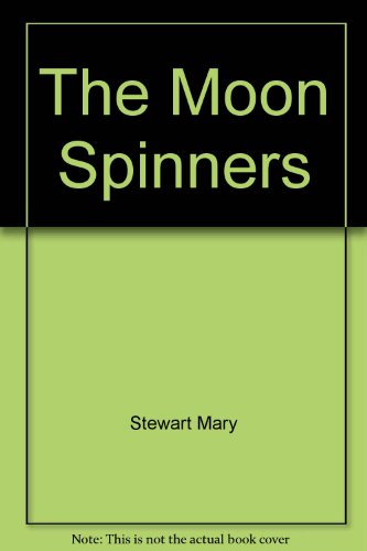 The Moon Spinners (9780449448243) by Stewart, Mary