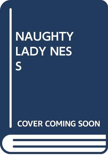 Naughty Lady Ness (9780449500453) by Williams, Claudette