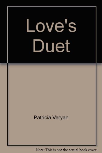 Beispielbild fr Love's Duet zum Verkauf von Gulf Coast Books
