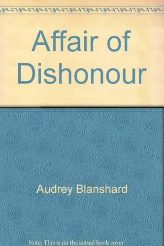 Imagen de archivo de Affair of Dishonour a la venta por ThriftBooks-Atlanta