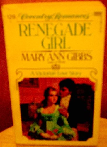 Imagen de archivo de Renegade Girl a la venta por ThriftBooks-Atlanta