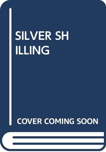 Stock image for The Silver Shiiling for sale by Books for a Cause