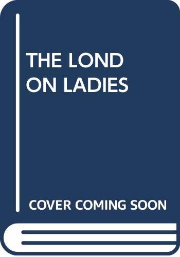 Beispielbild fr The London Ladies zum Verkauf von ThriftBooks-Atlanta