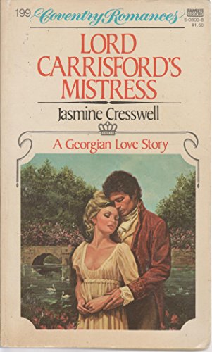 Lord Carrisford's Mistress (9780449503034) by Cresswell, Jasmine