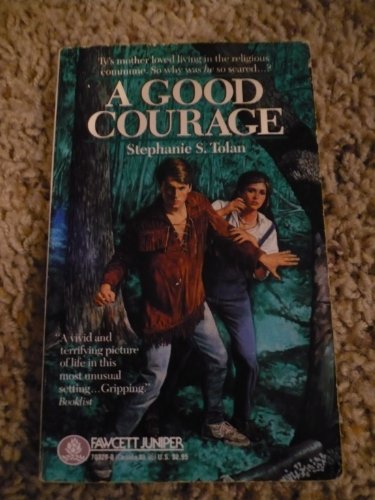 Beispielbild fr A Good Courage zum Verkauf von Wonder Book