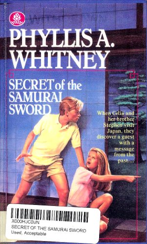 Secret of the Samurai Sword (9780449703670) by Whitney, Phyllis A.