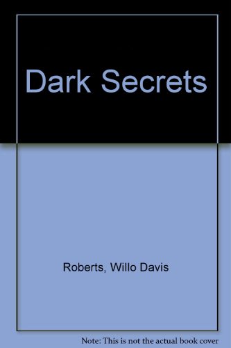 Stock image for Dark Secrets for sale by Better World Books