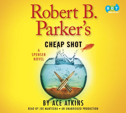 Stock image for Robert B. Parker's Cheap Shot for sale by SecondSale