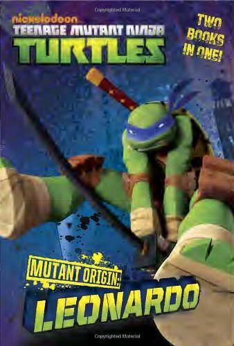 9780449809938: Mutant Origin: Leonardo/Donatello (Teenage Mutant Ninja Turtles)