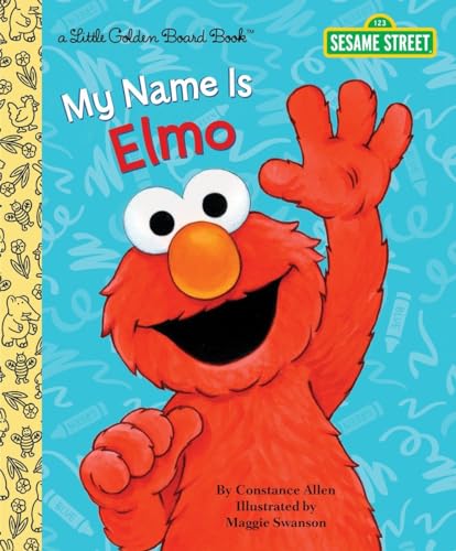 My Name Is Elmo (Sesame Street) (Little Golden Book) (9780449810668) by Allen, Constance