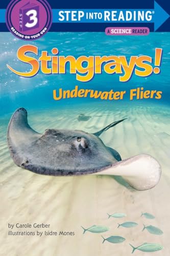 Stock image for Stingrays! Underwater Fliers (Step into Reading) for sale by SecondSale