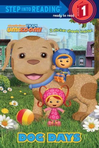 9780449814369: Dog Days (Nickelodeon Team Umizoomi: Step into Reading, Step 1)