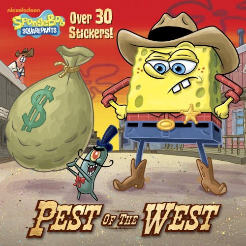 Imagen de archivo de Pest of the West (SpongeBob SquarePants) (Pictureback(R)) a la venta por Wonder Book