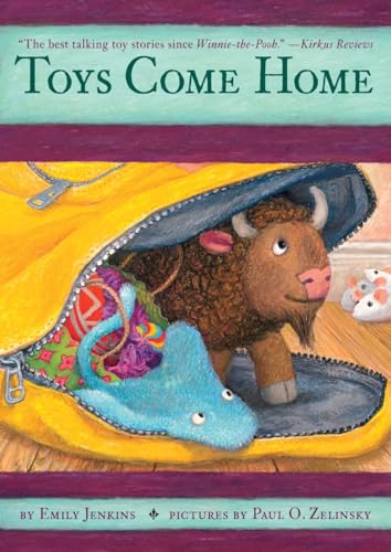 Stock image for Toys Come Home: Being the Early Experiences of an Intelligent Stingray, a Brave Buffalo, and a Brand-New Someone Called Plastic (Toys Go Out) for sale by SecondSale