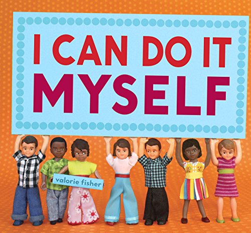 Stock image for I Can Do It Myself for sale by Better World Books