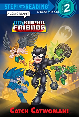 9780449816165: Catch Catwoman! (DC Super Friends. Step into Reading, Step 2)