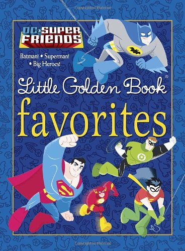 Stock image for DC Super Friends Little Golden Book Favorites (DC Super Friends) for sale by SecondSale