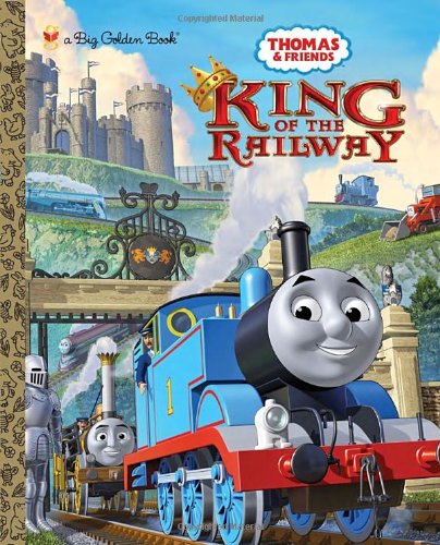 Beispielbild fr King of the Railway (Thomas and Friends) (Big Golden Book) zum Verkauf von HPB-Emerald