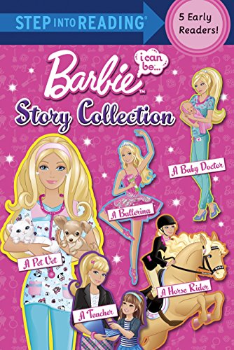 9780449816660: I Can Be... Story Collection (Barbie I Can Be: Step into Reading)